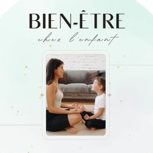 Bien-être chez l'enfant